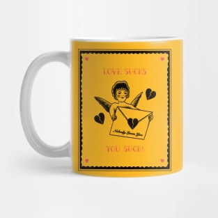 Valentine's Design- Love Sucks Mug